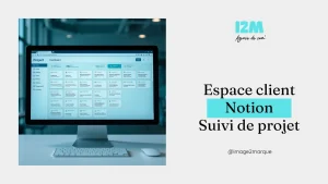 Espace client Notion : le guide du suivi de projet web